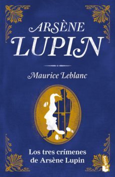 los tres crimenes de arsène lupin (ebook)-maurice leblanc-9786070795428