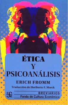 etica y psicoanalisis-erich fromm-9786071637628