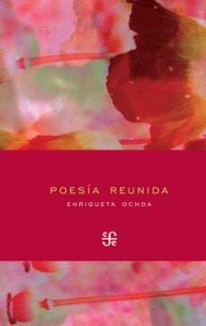 poesia reunida (ebook)-enriqueta ochoa-9786071647528