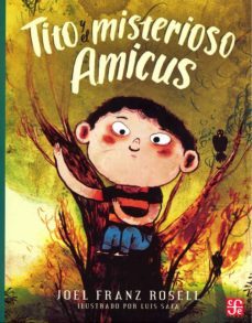 tito y el misterioso amicus (ebook)-9786071651020