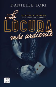 la locura mas ardiente-9786073915328
