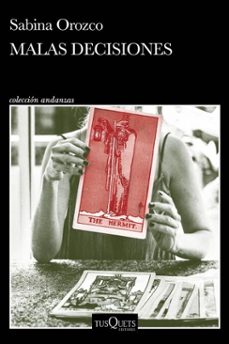 malas decisiones (ebook)-sabina orozco-9786073929028