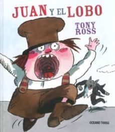 juan y el lobo (ebook)-tony ross-9786077358336