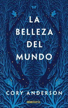 la belleza del mundo (ebook)-cory anderson-9786075573328