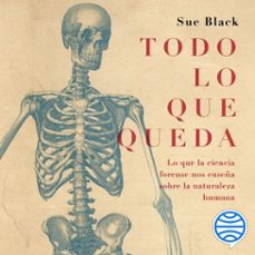 todo lo que queda (audiolibro)-sue black-9786075690728