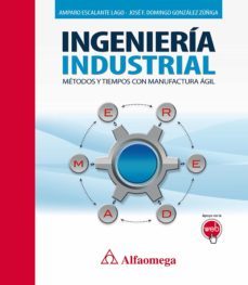 ingenieria industrial metodos y tiempos (ebook)-amparo escalante-jose domingo gonzalez-9786076225028