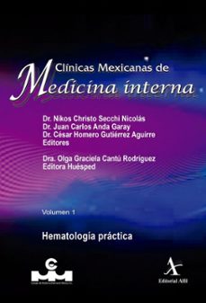 hematologia practica (ebook)-nikos christo secchi nicolás-juan carlos anda garay-césar homero gutiérrez aguirre-9786077415428