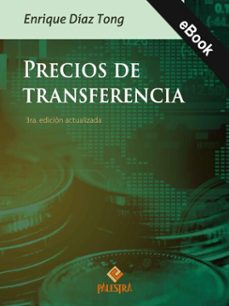 precios de transferencia (ebook)-enrique díaz tong-9786123256128