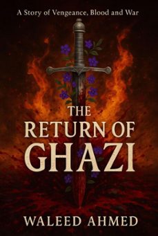 the return of ghazi (ebook)-waleed ahmed-9786277969028