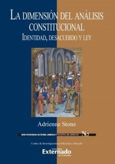 la dimension del analisis constitucional-adrienne stone-9786287620728