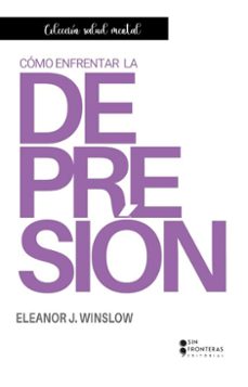 como enfrentar la depresion (ebook)-eleanor j. winslow-9786287820128