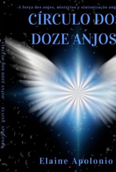 circulo dos doze anjos (ebook)-apolonio elaine-9786500507928