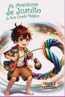 as aventuras de juanito &amp; sua corda magica (ebook)-michel sales feitoza-9786500652628
