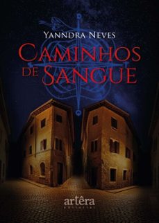caminhos de sangue (ebook)-yanndra neves-9786525080628