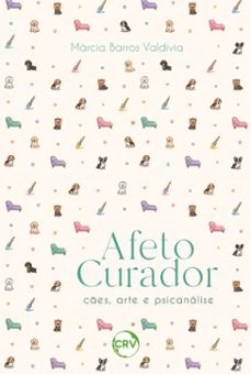 afeto curador-márcia barros valdívia-9786525197128