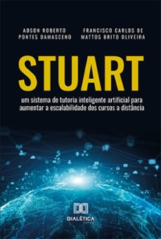 stuart (ebook)-adson roberto pontes damasceno-francisco carlos de mattos brito oliveira-9786525255828