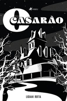 o casarão (ebook)-lisiani rotta-9786525462028