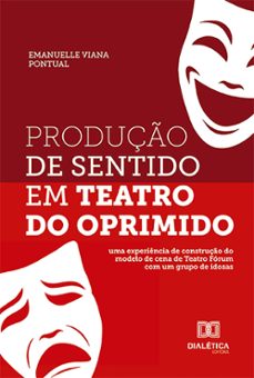 produço de sentido em teatro do oprimido (ebook)-emanuelle viana pontual-9786527028628