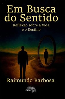 em busca do sentido (ebook)-raimundo barbosa-9786527410928