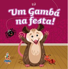 um gamba na festa! (ebook)-9786528001828