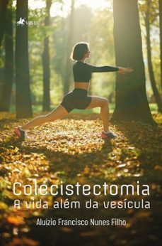 colecistectomia (ebook)-aluízio francisco nunes filho-9786528024728