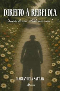 direito a rebeldia (ebook)-mariangela sappak-9786528026128