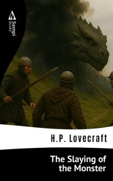 the slaying of the monster (ebook)-h.p. lovecraft-9786551730528