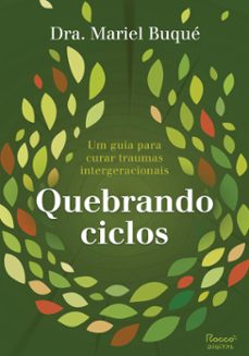 quebrando ciclos (ebook)-mariel buqué-9786555952728