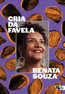 cria da favela (ebook)-renata souza-9786557170328