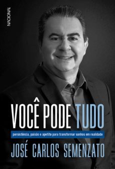 voce pode tudo (ebook)-josé carlos semenzato-9786558811428