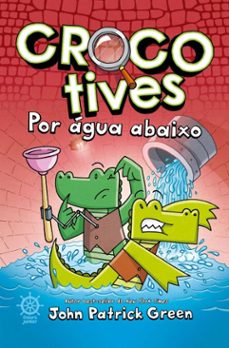 crocotives: por agua abaixo (vol. 2) (ebook)-john patrick green-9786559816828