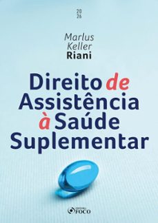 direito de assistencia a saude suplementar - 1ed - 2026 (ebook)-marlus keller riani-9786561207928