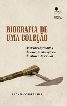 biografia de uma coleção-rachel corrêa lima-9786561281928