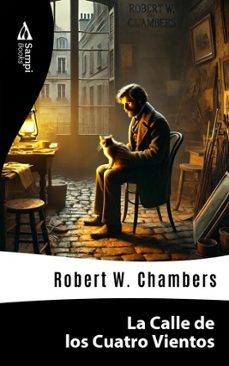 la calle de los cuatro vientos (ebook)-robert w. chambers-9786561334228