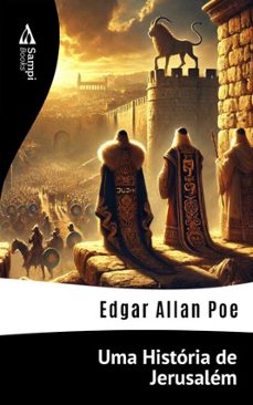 uma historia de jerusalem (ebook)-edgar allan poe-9786561335928