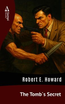the tombs secret (ebook)-e. robert howard-9786561337328