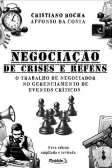 negociaço de crises e refens (ebook)-cristiano rocha affonso da costa-9786586392128