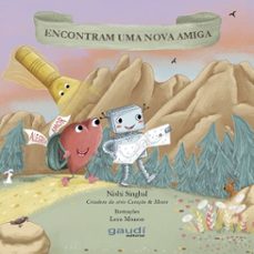 coraço &amp; mente: encontram uma nova amiga (ebook)-nishi singhal-9786587659428