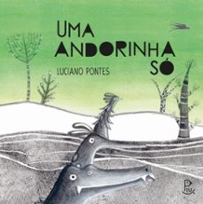 uma andorinha so (ebook)-luciano pontes-9786589241928