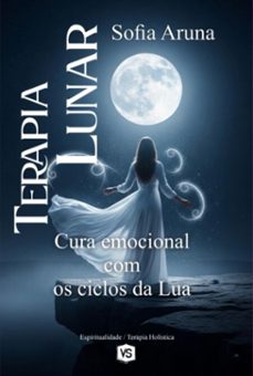 terapia lunar (ebook)-sofia aruna / virginia santos-9786599670428