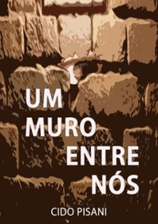 um muro entre nos (ebook)-cido pisani-9786599893728