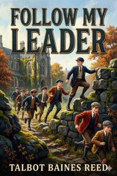 follow my leader: the boys of templeton (ebook)-9786726034628