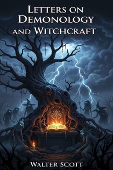 letters on demonology and witchcraft (ebook)-walter scott-9786726551828