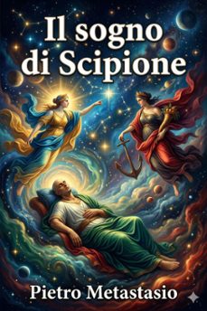il sogno di scipione (ebook)-pietro metastasio-9786726575428