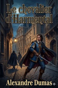 le chevalier d'harmental (ebook)-alexandre dumas-9786726576128