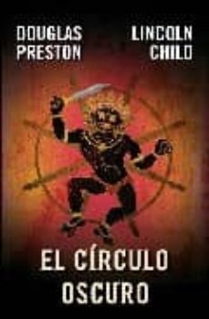 el circulo oscuro (inspector pendergast 8)-douglas preston-lincoln child-9788401336928