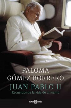 juan pablo ii: recuerdos de la vida de un santo-9788401346828