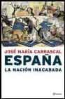 españa, la nacion inacabada-9788408050728