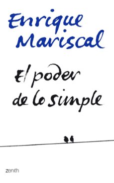 el poder de lo simple-enrique mariscal-9788408063728