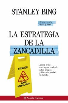 la estrategia de la zancadilla-stanley bing-9788408075028